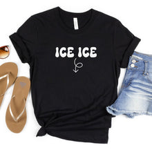 Load image into Gallery viewer, Ice Ice Baby Shirt