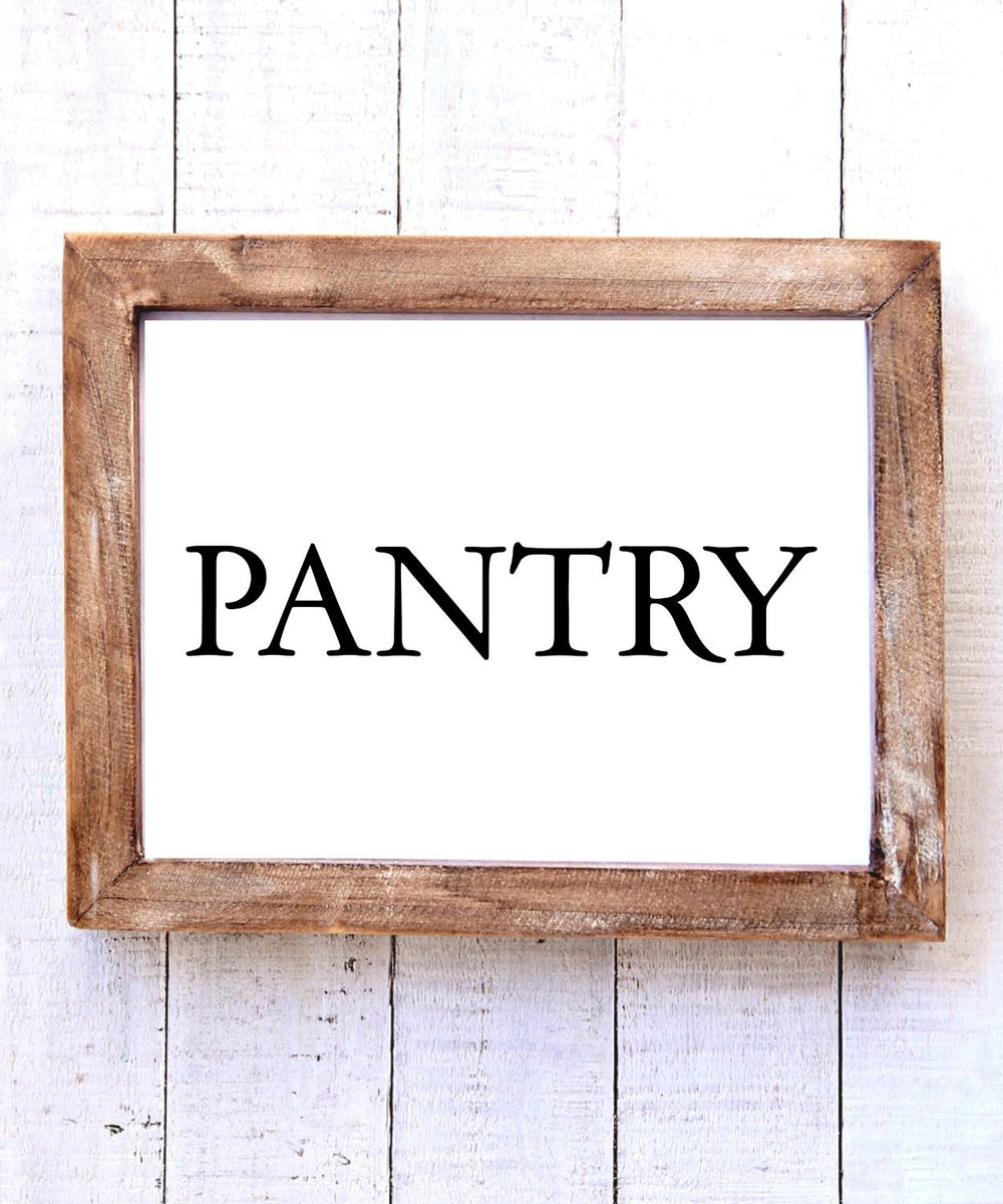 Kitchen Pantry Sign – TheWoodenFrame