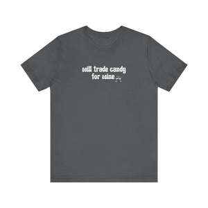 Halloween shirt, fall shirt, trick or treat shirt, cute shirt, funny halloween tshirt, mom halloween, trade candy for wine shirt