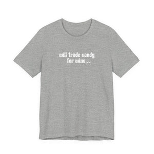 Halloween shirt, fall shirt, trick or treat shirt, cute shirt, funny halloween tshirt, mom halloween, trade candy for wine shirt