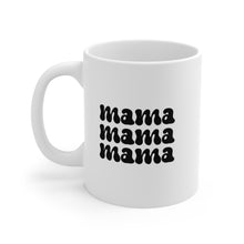 Load image into Gallery viewer, Three Mama Mug

