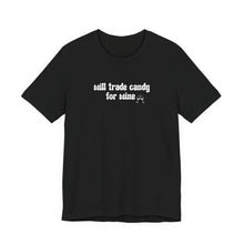 Load image into Gallery viewer, Halloween shirt, fall shirt, trick or treat shirt, cute shirt, funny halloween tshirt, mom halloween, trade candy for wine shirt
