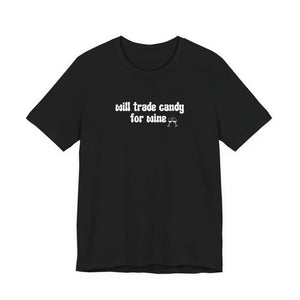 Halloween shirt, fall shirt, trick or treat shirt, cute shirt, funny halloween tshirt, mom halloween, trade candy for wine shirt