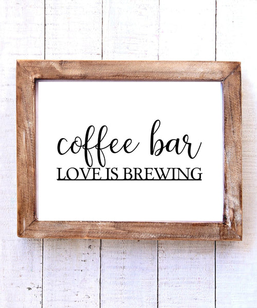 "Coffee Bar - Love is Brewing" Printable Wall Art