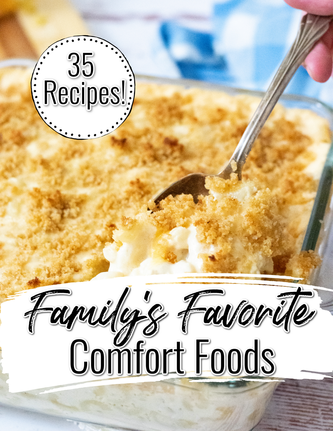 35 Family's Favorite Comfort Food Cookbook