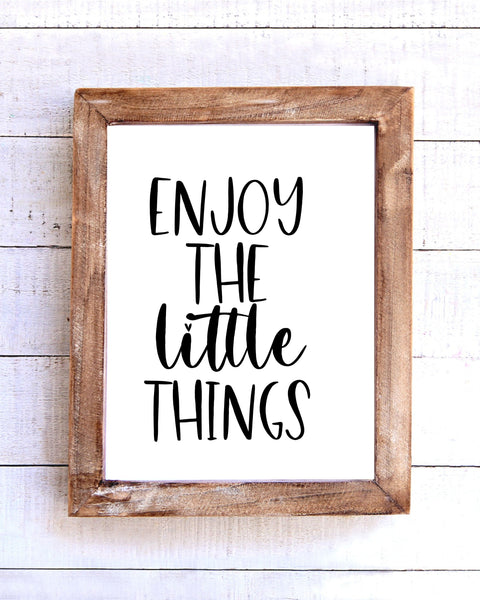 "Enjoy the Little Things" Printable Wall Art