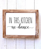 "In this Kitchen We Dance" Printable Wall Art