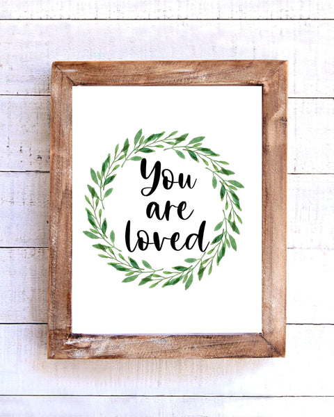 "You are Loved" Printable Wall Art